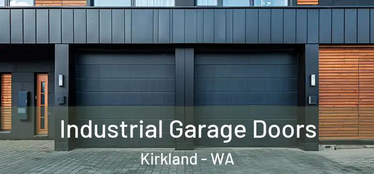  Industrial Garage Doors Kirkland - WA